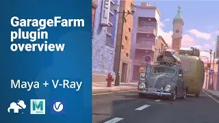 GarageFarm.NET | Maya + V-Ray | Plugin overview | Plugin tutorial