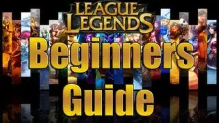 Common Terminology - Beginners Guide to League of Legends - Lesson 1 - Season 3 (2013)