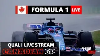 F1 2022 Live PRESHOW CANADIAN Grand Prix Qualifying