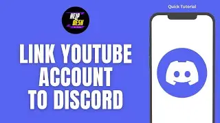 How To Link  YouTube Account To Discord