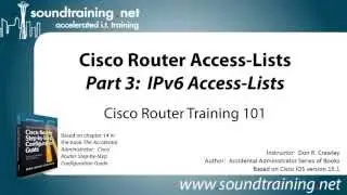 Cisco Router Access-Lists Part 3 (IPv6): Cisco Router Training 101