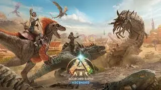 ARK Scorched Earth Ascended + Bob's Tall Tales Trailer