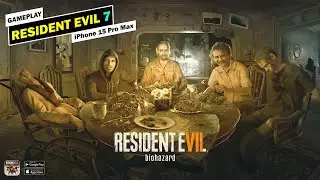 RESIDENT EVIL 7 biohazard Mobile Gameplay (iPhone 15 Pro Max with Controller)