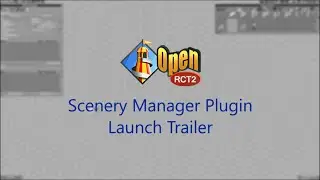 Scenery Manager Launch Trailer