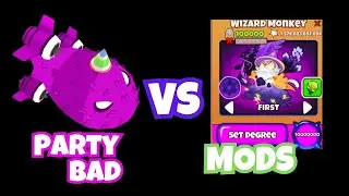 Party Bad VS MODS