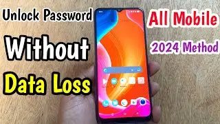 How To Unlock Phone If Forgot Password Without Data Loss | Unlock Android Mobile Pin Lock