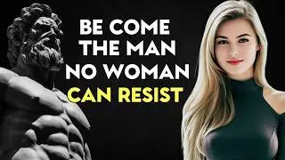 The Irresistible Man: How to Attract Women and Command Respect - TRUE STOIC