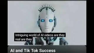 AI and Tik Tok Success for Business