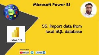 55. Import data from local SQL database