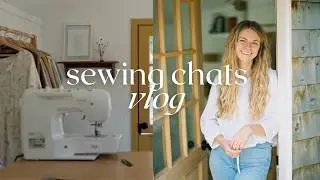 Sewing Chats, New Sewing Tips, and What I'm Making! | Sewing VLOG