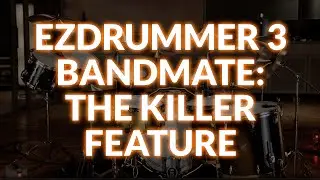 Toontrack EZdrummer 3 Bandmate - The Killer Feature