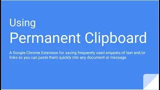 Using Permanent Clipboard Google Chrome Extension