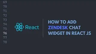 how to add zendesk chat widget in react js