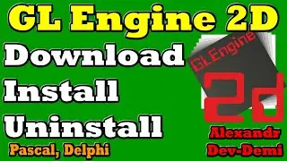 GLEngine2d / Download, Install, Uninstall / Delphi, Pascal / Graphic Engine / Game Engine / OpenGL