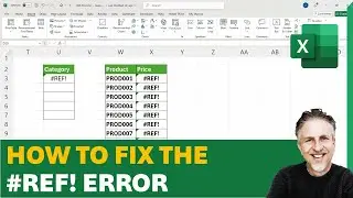 How to Fix the #REF! Error in Excel