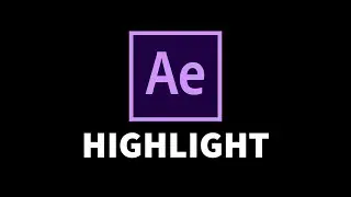 Highlight Effect - After Effects Tutorial