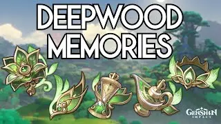 Farm Deepwood Memories Artifacts Genshin Impact