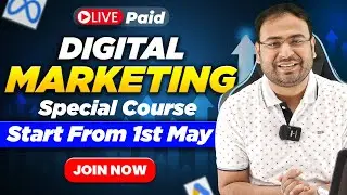 New Paid Course - Digital Marketing Course for Beginners - Starting 1st May