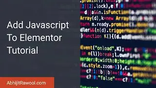 Add Javascript To Elementor Tutorial