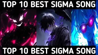 Top 10 Best Sigma Songs 2024 || BGM