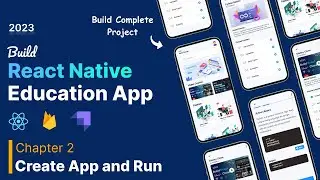 #2 Build a React Native Education App with Expo, Firebase, Strapi, and MySQL Step by Step Tutorial