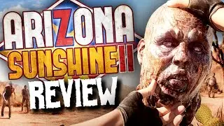 ARIZONA SUNSHINE 2 Review // A Short but Sweet Sequel to a True VR Classic! (PCVR)