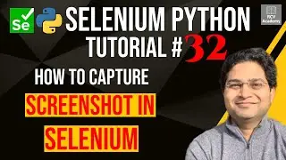 Selenium Python Tutorial #32 - How to Capture Screenshot in Selenium