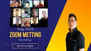 May 2023 Q & A Zoom Meeting Recording by SimonThuta in Burmese.