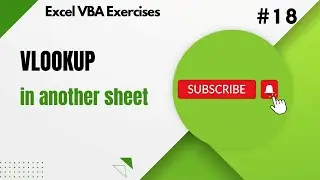 2.18 - VBA Vlookup in Another Sheet