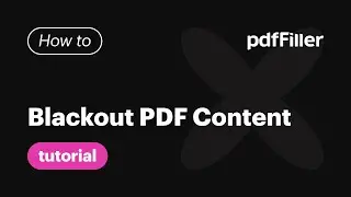 How to Blackout Content with PDFfiller