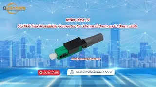 MBN-FOSC-N SC/APC Field Installable Connector for 3.0x2.0mm， 3.0mm cable |Fiber Optic Fast Connector