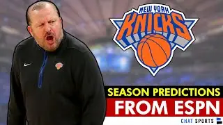 ESPN Makes MAJOR PREDICTIONS For The Knicks This Season