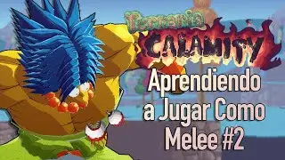 Marge Guerrera derrotando Jefes | Aprendiendo a ser Melee en Calamity Mod #2