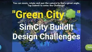 "Green City🌳" SimCity BuildIt Design Challenges #11