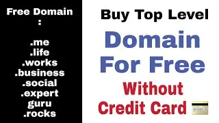 How To Buy Top Level Domain For Free Without Credit Card | 100% Free Domains |