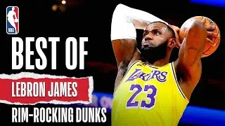 BEST Of LeBron James Rim-Rocking DUNKS | NBA Career