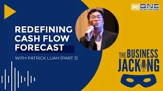 Redefining Cash Flow Forecast | Business Jacking Podcast