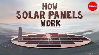 How do solar panels work? - Richard Komp