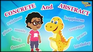 Nouns - Abstract and Concrete | Learning Is Fun with Elvis | English Grammar | Roving Genius