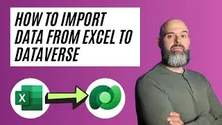 How To Import Data From Excel To DataVerse