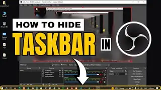 How to Hide Taskbar while Screen Recording in OBS Studio