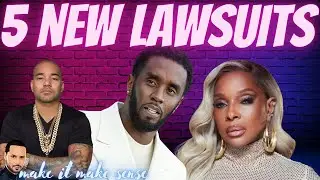 5 New Diddy Lawsuits - Has the Mary J Blige Tape Surfaced? DJ Envy Defends Diddy