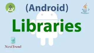 Android Libraries