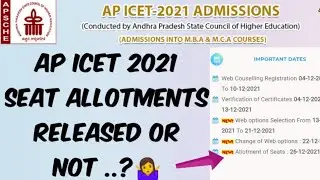 AP ICET 2021 Seat Allotments Released or not..?🤷