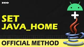 How to Set JAVA_HOME in Android Studio (2023 Update)