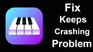 Fix Simply Piano App Keeps Crashing | Fix Simply Piano App Keeps Freezing | PSA 24