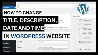 How to Change Website Title, Description, Date and Time