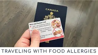 How To Travel with Food Allergies