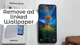 Samsung Galaxy A15 5G: How to disable Glance on Samsung- Remove Lock Screen Wallpaper services