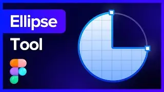 Ellipse Tool in Figma: Create Arcs and Semi Circles